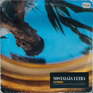 Nostalgia Ultra