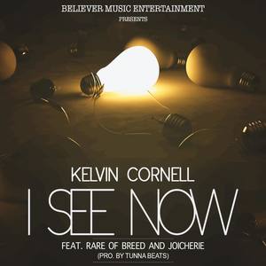 I See Now (feat. Rare of Breed & Joicherie)
