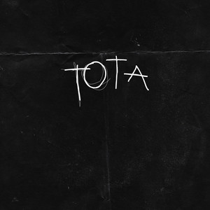 Tota (Explicit)