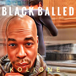 Black Balled (Explicit)