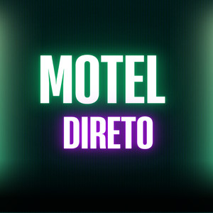 MOTEL DIRETO (Explicit)