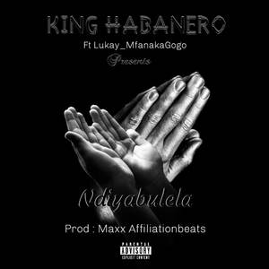 Ndiyabulela (Explicit)