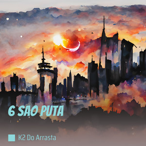 6 São Puta (Explicit)