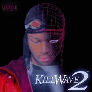 KillWave 2 (Explicit)