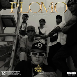 Plomo (Explicit)