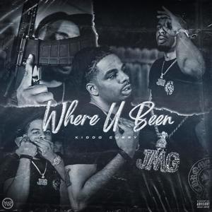 Where U Been (Explicit)