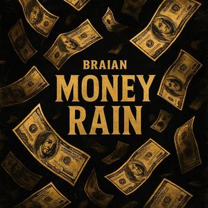 Money Rain (feat. Urban Central Studio) (Explicit)