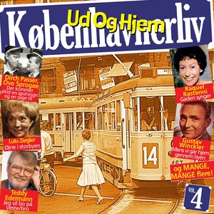 Københavnerliv Vol. 4, Ud Og Hjem