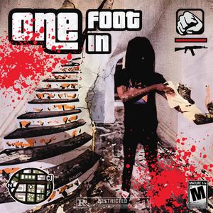 One foot in (Explicit)