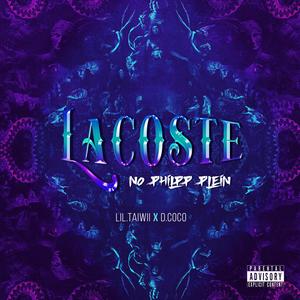 Lacoste no pp (feat. Lil Tawiii & Sleepy ktb) [Explicit]