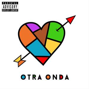 OTRA ONDA (Explicit)