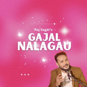 Gajal Nalagau