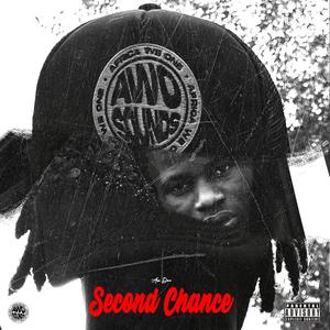 Second Chance EP (Explicit)