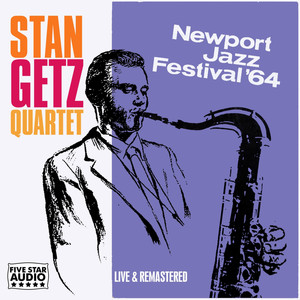 Stan Getz Quartet - Six-Nix-Pix-Flix (Remastered|Live)