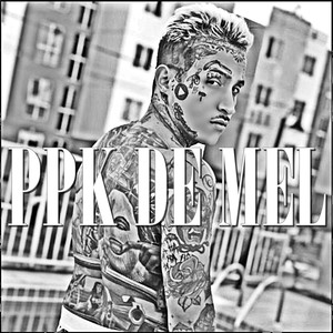 Ppk de Mel (Explicit)