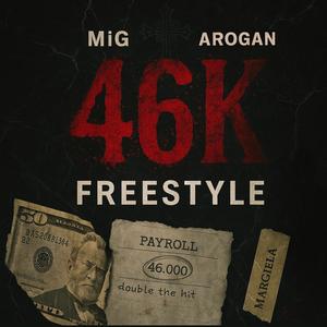 46k Freestyle (Explicit)