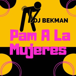 Pam a las Mujeres