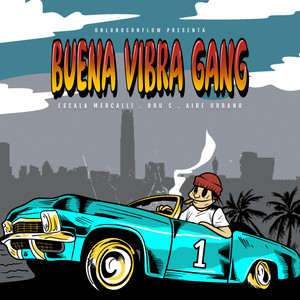 Buena Vibra Gang, Vol. 1 (Explicit)