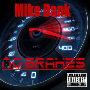 No Brakes (Explicit)