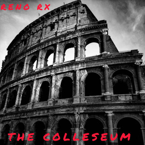 The Colleseum (Explicit)