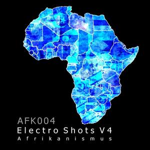 Electro Shots V4 (Explicit)