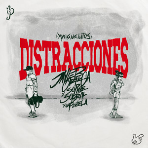 Distracciones (Explicit)