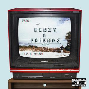 Benzy and Friends (Explicit)