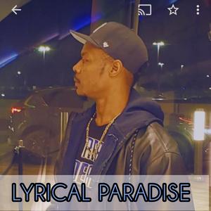 Lyrical Paradise (Explicit)