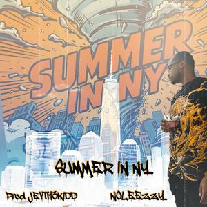 SUMMER IN NY (Explicit)