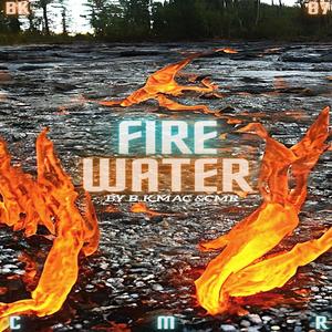 Fire//Water