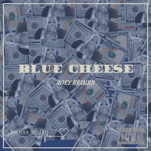 Blue Cheese (Explicit)
