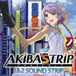 AKIBA'S TRIP 1&2 SOUND STRIP (アキバズトリップ1&2サウンドストリップ)