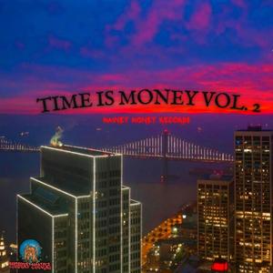 Time Is Money, Vol. 2 (Explicit)