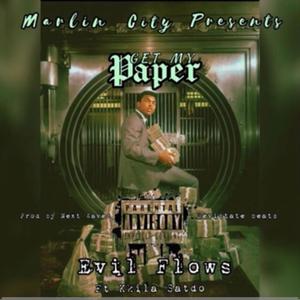 Get My Paper (feat. K.kila & Satdo) [Explicit]