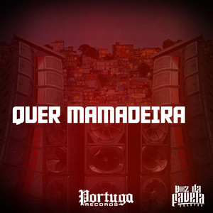 QUER MAMADEIRA (Explicit)