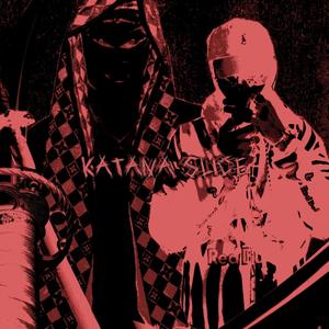 KATANA SLICE (feat. OMERTA267) [Explicit]