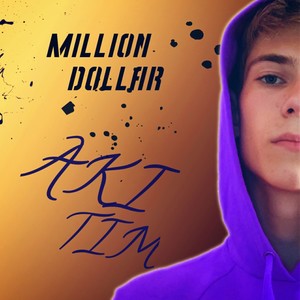 Million Dollar Akitim