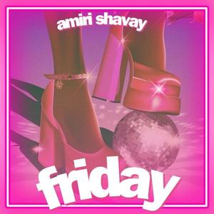 Friday (Explicit)