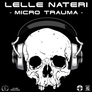 Micro Trauma (The Album)