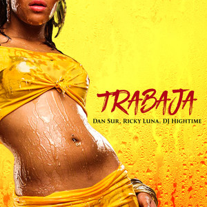 Trabaja (Explicit)