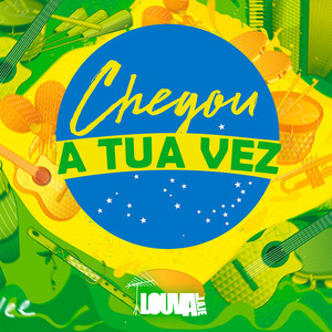 Chegou a Tua Vez