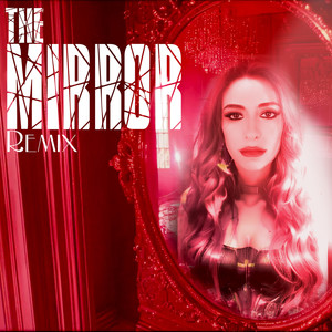 The Mirror (Remix)