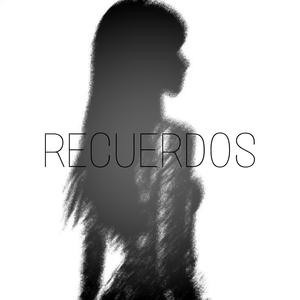 Recuerdos (Explicit)