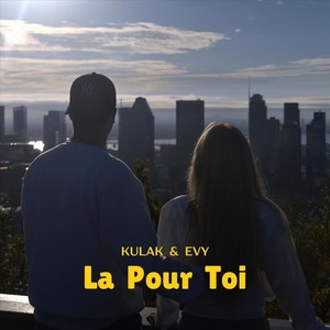 La Pour Toi (feat. Evy)