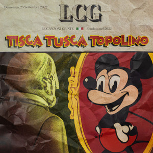 TISCA TUSCA TOPOLINO