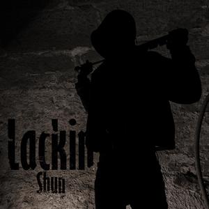 Lackin' (Explicit)