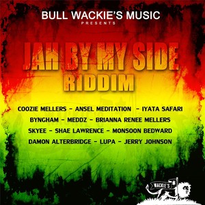 Jah By My Side Riddim