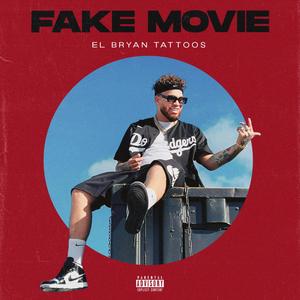 Fake Movie (Explicit)