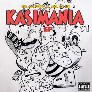 KASIMANIA series S1 (Explicit)