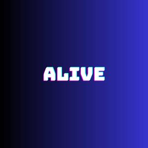 ALIVE (feat. Bargholz & Vez)